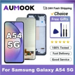 AMOLED Screen For Samsung Galaxy A54 5G LCD A546 Display Touch Screen Assembly For Samsung A54 A546V A546B A546U LCD With Frame