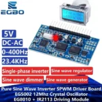 1~5PCS EGBO 5V DC-AC Pure Sine Wave Inverter SPWM Driver Board EGS002 12Mhz Crystal Oscillator EG8010+ IR2113 Driving Module LCD
