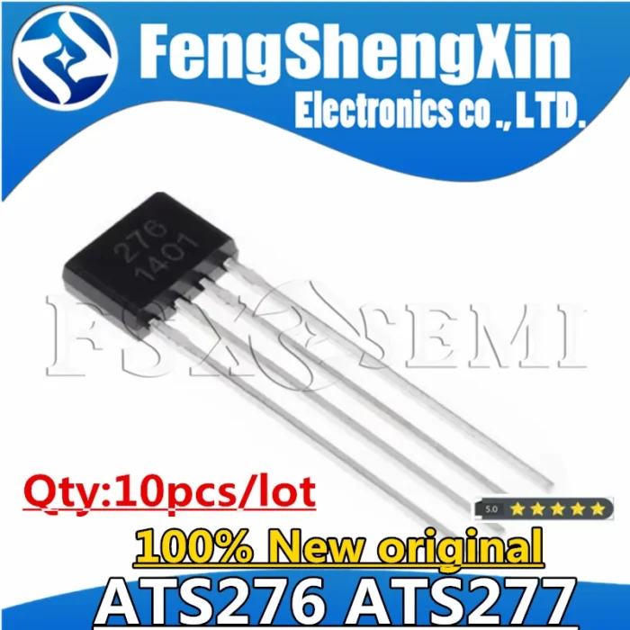 10pcs ATS276 YS276 EG276 276 276G 276H ATS276H ATS276G AH276 SS276 HAL276 ATS277 AH277 SS277 HAL276 Fan motor 277 276 SIP-4 - Image 1