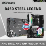 ASRock Brand New B450 STEEL LEGEND Motherboard Support Ryzen 5 5600 5600G R7 5700X3D 5800X CPU 4xDDR4 HDMI M.2 ATX AM4 Mainboard