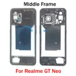 Best Quality For Oppo Realme GT 5G GT2 GT3 Neo 2 3T 5 Neo2 Neo5 SE Master Q5 Pro Flash Middle Frame Housing Bezel Repair Parts - Image 6