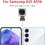 Replace spare parts Rear Camera For Samsung Galaxy A35 SM-A356 A55 SM-A556 Back Backside Camera Module - Image 4