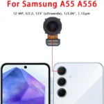 Replace spare parts Rear Camera For Samsung Galaxy A35 SM-A356 A55 SM-A556 Back Backside Camera Module - Image 3