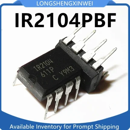 1PCS New Original IR2104PBF IR2104 DIP8 Half Bridge Driver Chip on Hand#257